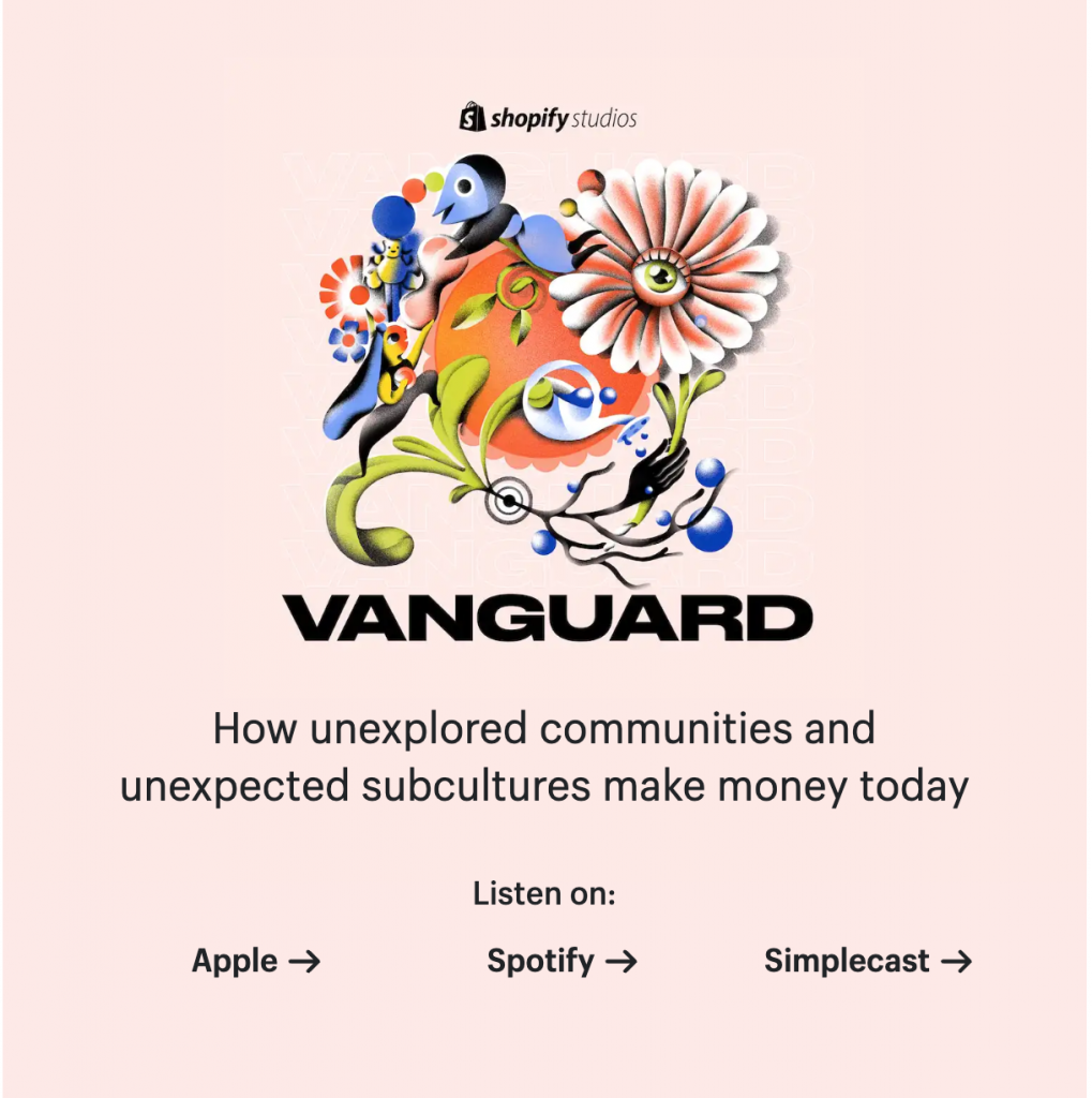 Example of podcast sponsored content from Vanguard and Shopify.